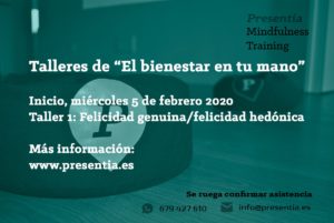 El miércoles, 5 de febrero de 2020, taller sobre "Felicidad genuina"